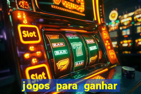 jogos para ganhar dinheiro sem aposta